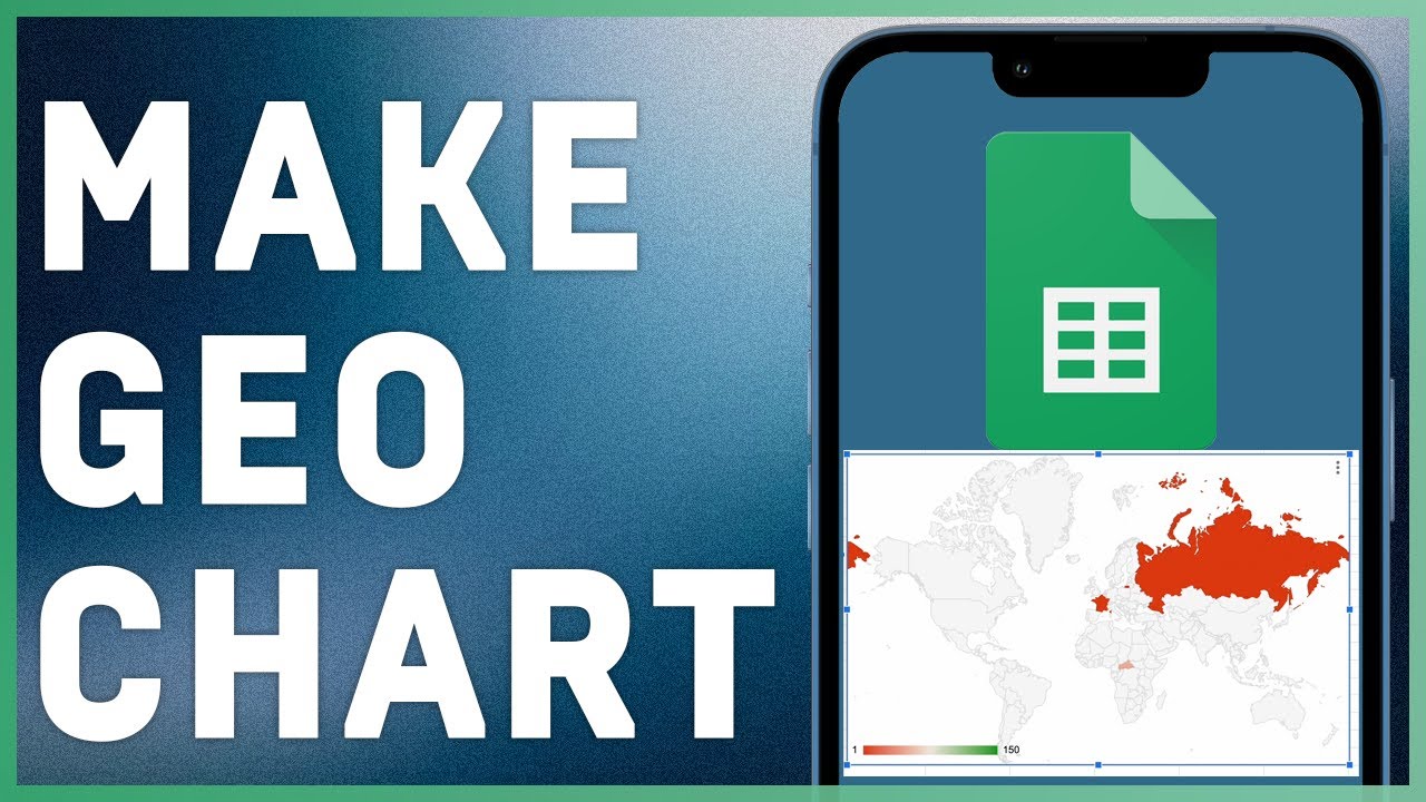 How To Make a Geo Chart in Google Sheets | Step-by-Step Guide