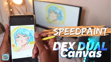Samsung Dex Dual Canvas mode Speedpaint using the Galaxy Note 9
