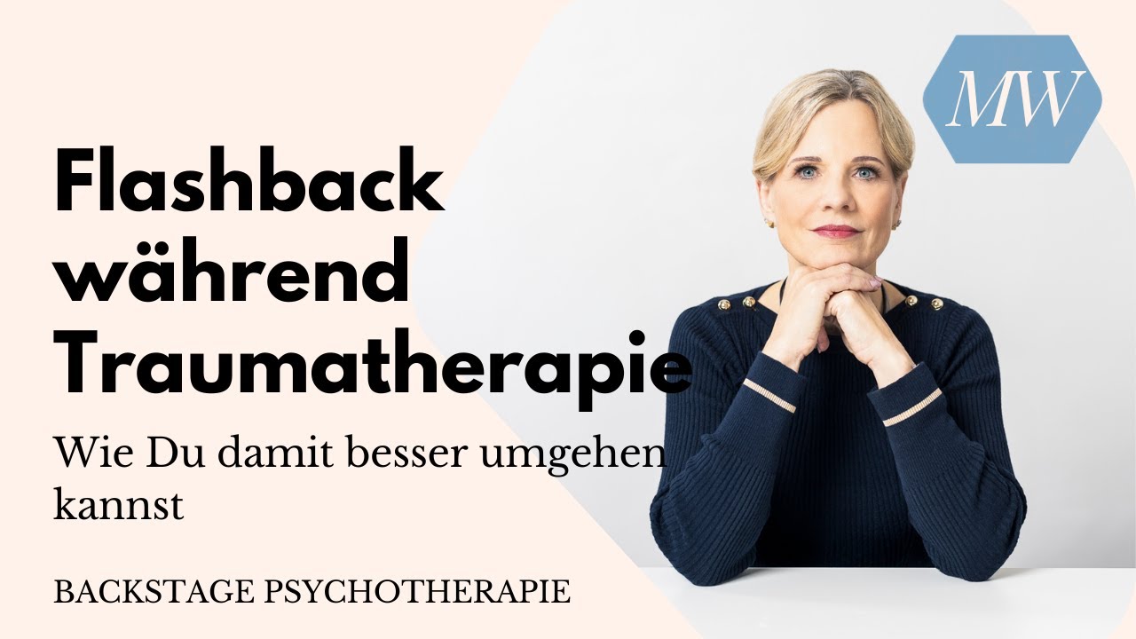 Flashbacks In Psychotherapie | Rausschmiss Von Psychotherapeutin | 20 Min XL Simulation Trigger