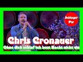 Chris Cronauer - Ohne dich schlaf ich heut Nacht nicht ein (Schlager Spaß 04.12.2021)