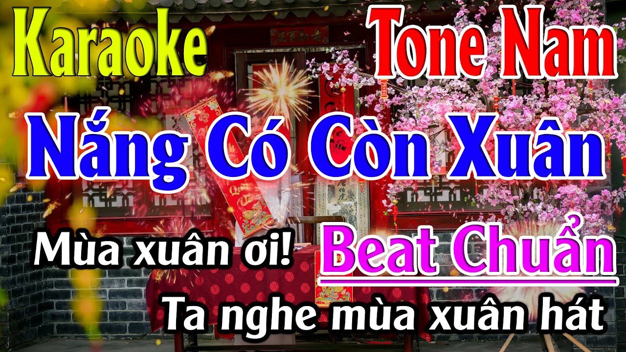 Nắng Có Còn Xuân Karaoke Tone Nam ( Am ) Karaoke Lâm Organ - Beat Chuẩn