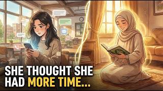 Time Is Precious | A Muslim Girl's Journey Back To Allah | Emotional Islamic Ghibli urdu Story
