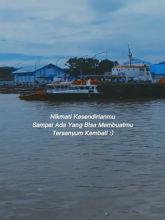 story WA keren#storywa #storywa30detik #katakata #pelaut