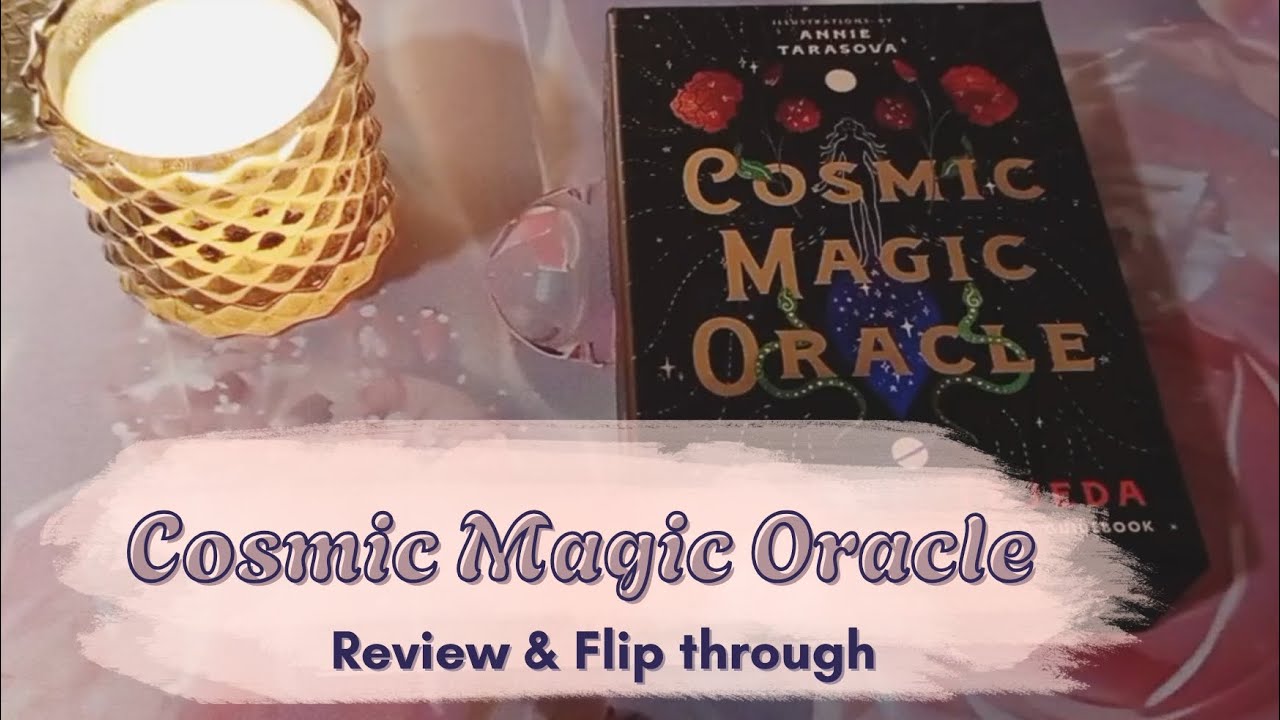 ☀️🌕 Cosmic Magic Oracle - Review & Flip through 🌕☀️ - YouTube