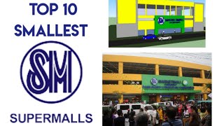 TOP 10 SMALLEST SM MALL IN THE PHILIPPINES