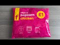 Farmfoods Popcorn Chicken Bag Review  