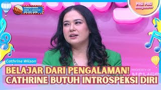 Cathrine Wilson Pilih Berbenah Diri Setelah Gagal Berumah Tangga - PAGI PAGI AMBYAR (31/7/26) P2