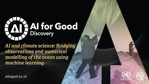 Bridging observations and Numerical Modelling of the Ocean using ML | AI FOR GOOD DISCOVERY