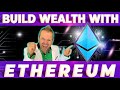 Ethereum: The BEST Way To BUILD YOUR WEALTH!! (surprising facts)
