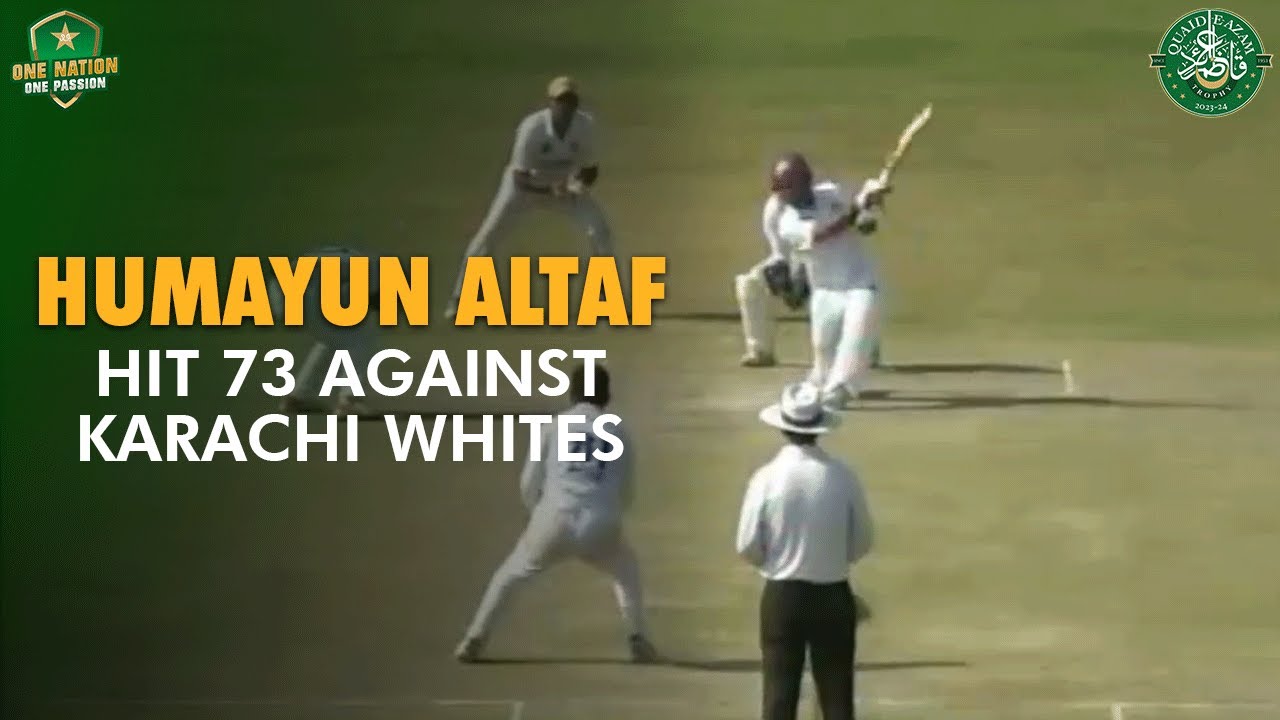 Humayun Altaf hit 73 against Karachi Whites | Karachi Whites vs Multan ...