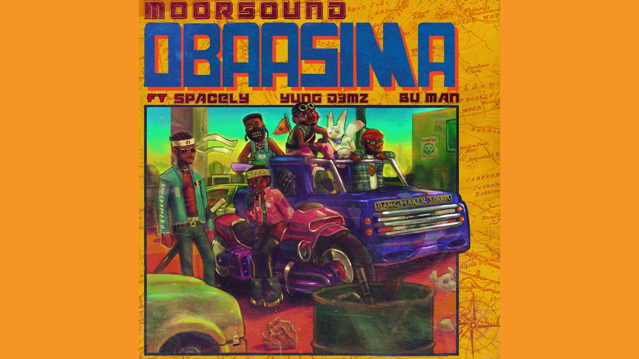 YouTube पर Moor Sound - Obaasima (feat. $pacely, BuMan & Yung D3mz) (official audio) देखें