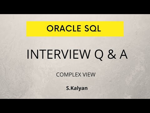 Oracle Interview Q&A, Oracle SQL,Complex View