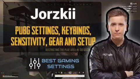 Jorzkii PUBG Settings, Keybinds, Sensitivity, Gear and Setup Pro Player 2020 Updates