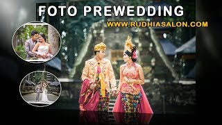 Slide Show Video Prewedding Adat Bali terbaru Danta & Indah by Rudhia Salon Bali