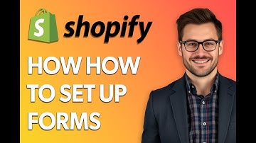 How To Set Up Shopify Forms [Step by Step Guide]