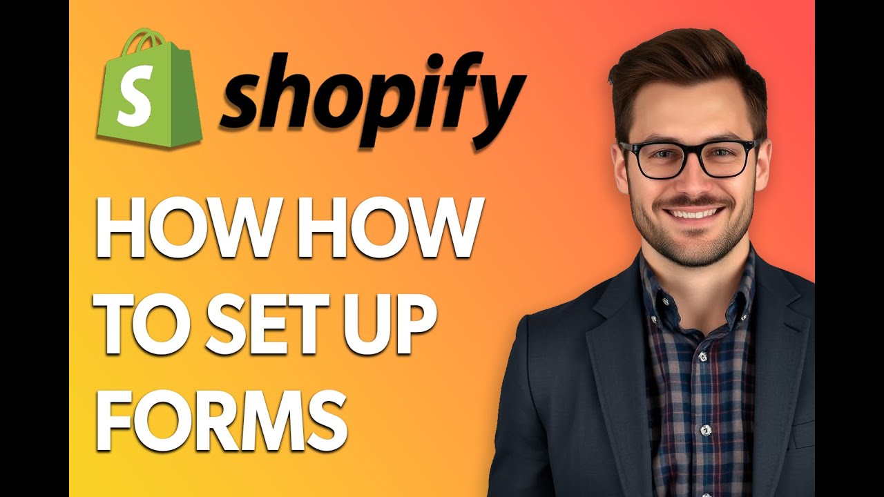 How To Set Up Shopify Forms [Step by Step Guide] - YouTube