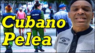 Cuba Cubano Pelea Cubano Es calle Lo que Toca Cubanos No hay de otra Cuba no da mas