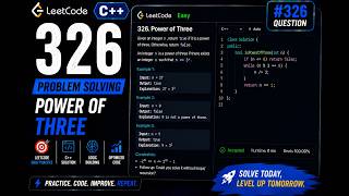 326.  Power of Three | Leetcode Problem Solving CPP