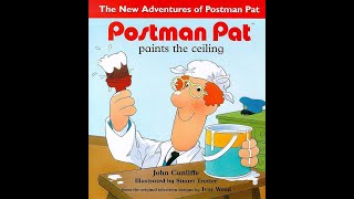 Postman Pat Paints the Ceiling (Read by Oscar Barnett)