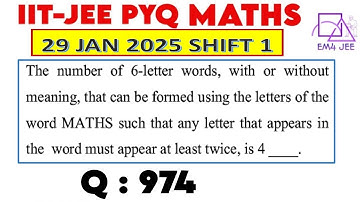 The number of 6-letter words, with or without meaning that can be formed using the letters of the