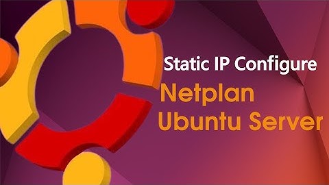 Static IP  Configure  Netplan step by step in Ubuntu Server 