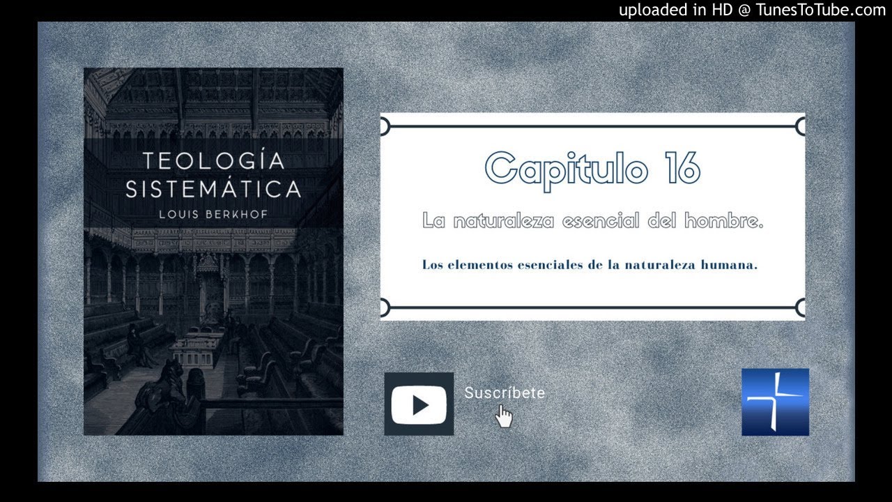 46. Los elementos esenciales de la naturaleza humana. - YouTube