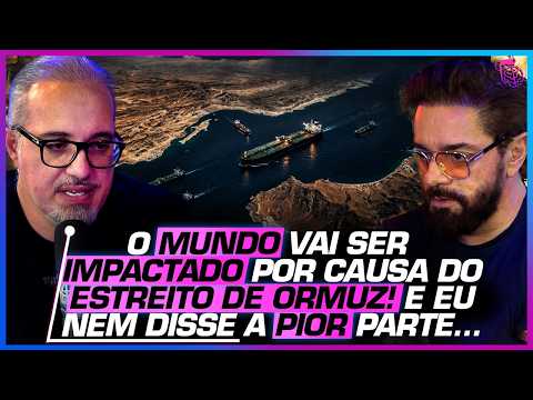 O IMPACTO GLOBAL Que o FECHAMENTO do ESTREITO de ORMUZ pode CAUSAR - DANIEL LOPEZ