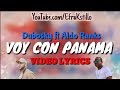 Dubosky ft aldo ranks  voy con panam lyrics