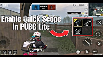 How To Enable Quick Scope In PUBG Mobile LITE || New Trick Enable Quick Scope In PUBG Lite 2020