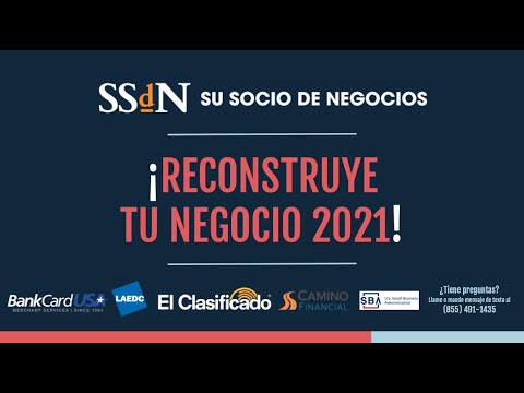 Reconstruye Tu Negocio 2021 Presentado por El Clasificado y Su Socio de Negocios