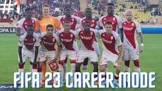 Fifa 23 As Monaco Career Mode EP 1