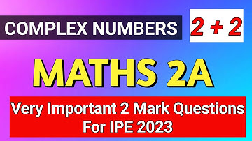 Class 12 / Maths 2A very Important 2 Mark Questions From Complex Numbers