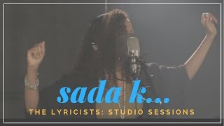 P4CM MUSIC VIDEO SERIES | The Lyricists: Studio Sessions - SADA K - Make It