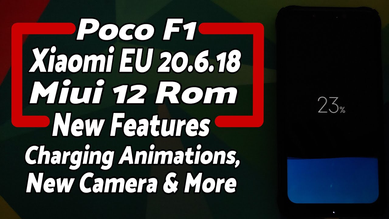 Poco F1 | Xiaomi EU 20.6.18 | MIUI 12 | New Features | Xiaomi Mi8 Port ...