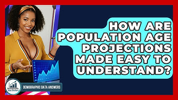 How Are Population Age Projections Made Easy To Understand? - Demographic Data Answers