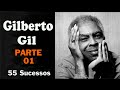 Gilbertogil   parte 01  55 sucessos
