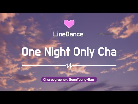 [1st Demo]One Night Only Cha Line Dance Demo