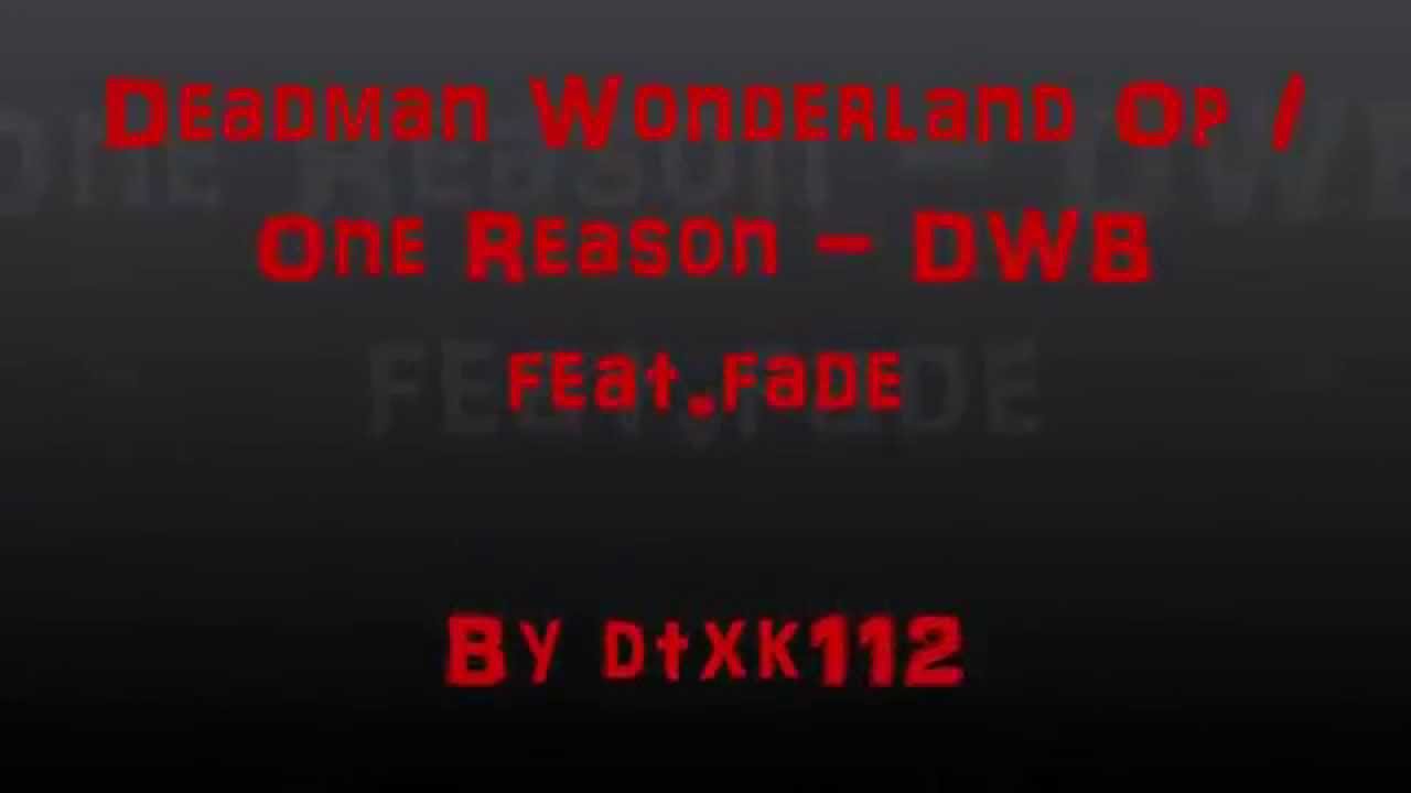 【TAB】 【Deadman Wonderland Op】「One Reason - DWB」 Guitar cover