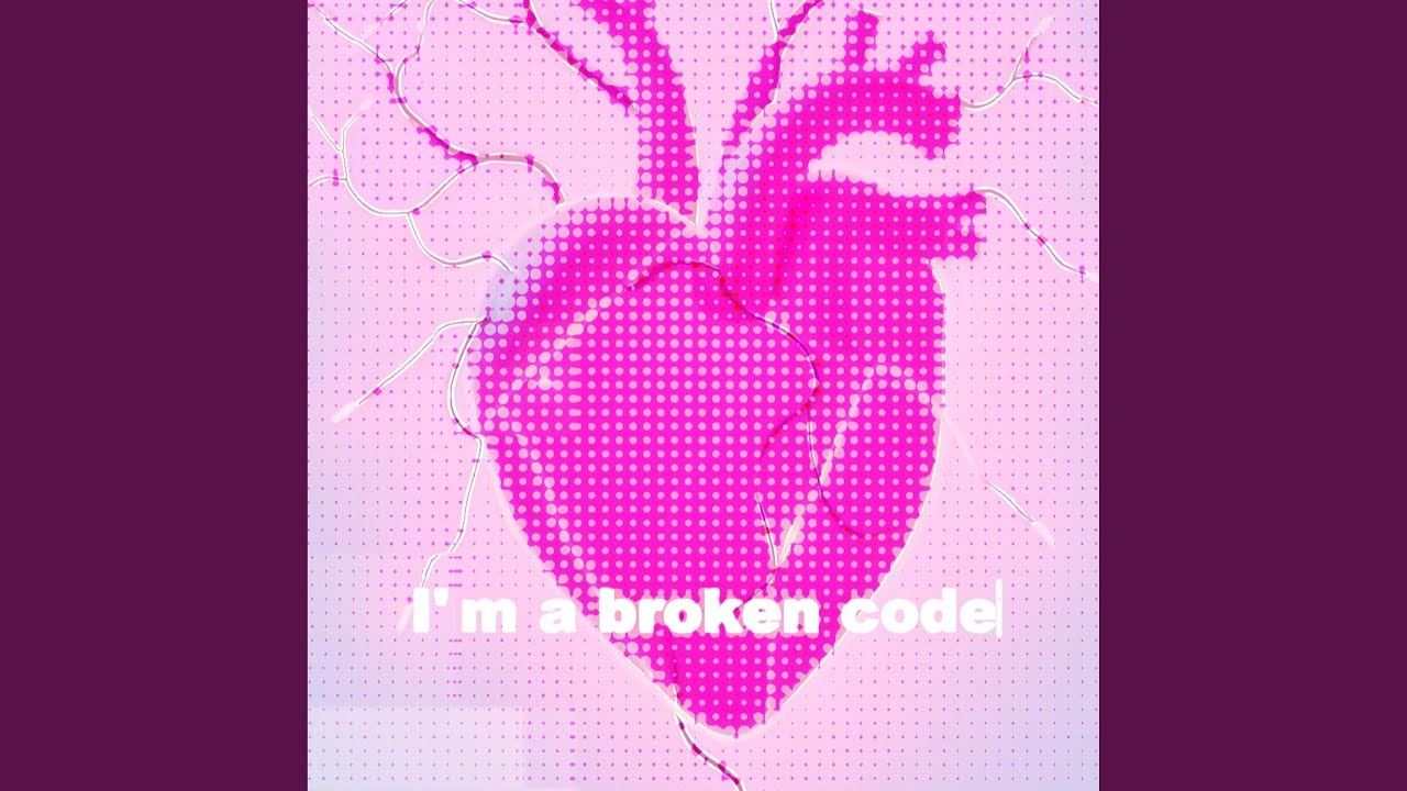 Broken Code - YouTube