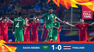 #AFCU23 M26 - SAUDI ARABIA 1 - 0 THAILAND : HIGHLIGHTS