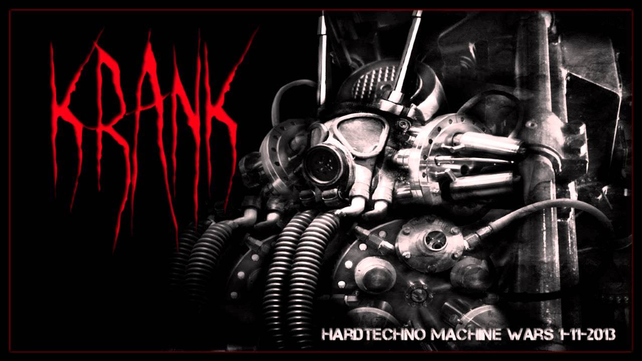 Dj Krank   Hardtechno Machine Wars 1 11 2013