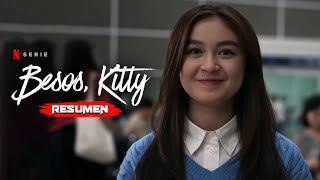 BESOS, KITTY (2023) | Resumen en 13 Minutos  Netflix (Xo, Kitty)