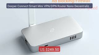 Deeper Connect Smart Mini VPN/DPN Router Nano Decentralized V... — Amazing Value 2026 | Must Have!