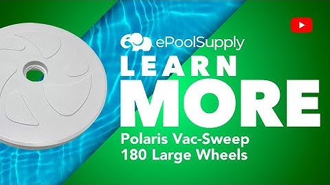 How to Replace Polaris Vac-Sweep 180 Large Wheels - C6