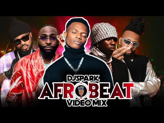 TOP LATEST 2023 NAIJA AFROBEAT VIDEO MIX BY DJ SPARK FT ASAKE/WIZKID/DAVIDO/AYRA STARR/KIZZ DANIEL class=