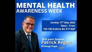 Mental Health Awareness | Patrick Regan