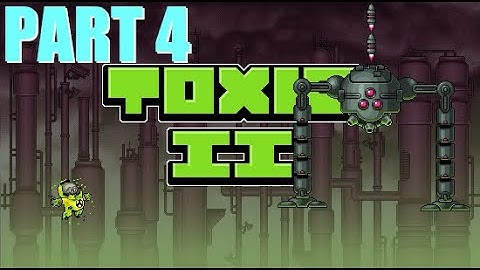 Toxic 2 | Part 4 | Levels 10-12 | Gameplay | Retro Flash Games