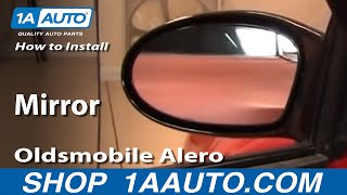 How to Replace Side Mirror 99-04 Oldsmobile Alero 1999 Oldsmobile Bravada How To Replace Side Mirror