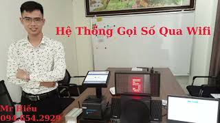 HỆ THỐNG LẤY SỐ THỨ TỰ QUA WIFI, HỆ THỐNG GỌI SỐ THỨ TỰ screenshot 1