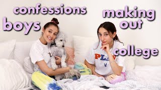 Asking My Sister For Boy And College Advice